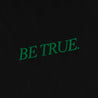 A[S]USL BE TRUE LONG TEE-BLACK