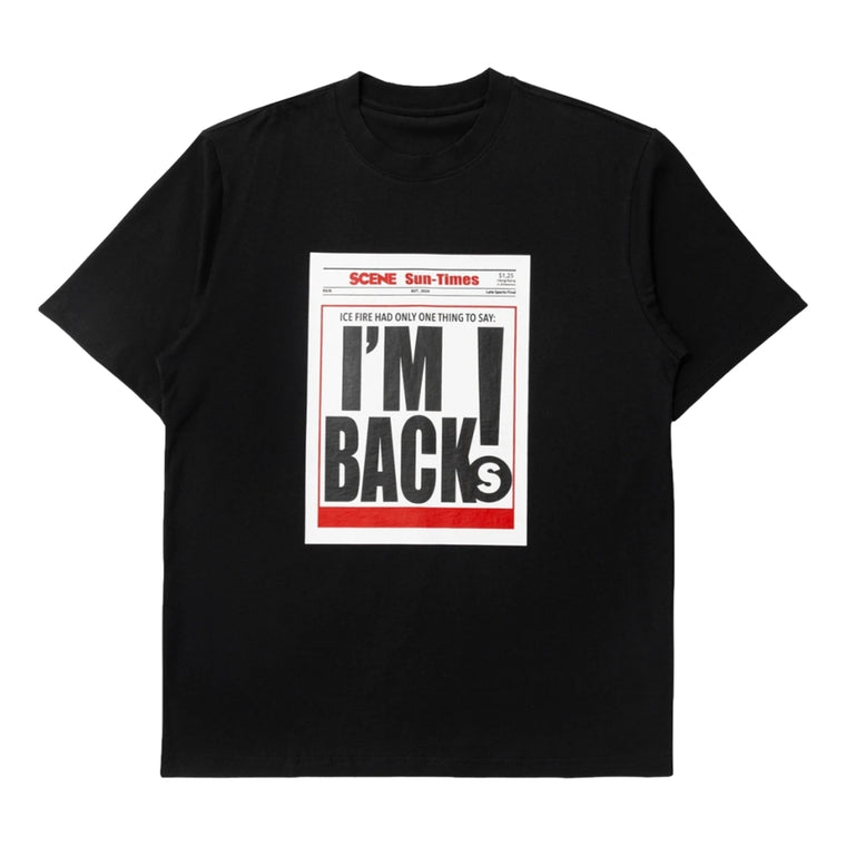 SCENE BY ICE FIRE I'M BACK TEE-BLACK