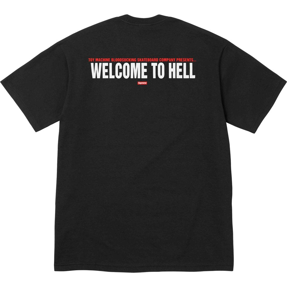 SUPREME TOY MACHINE WELCOME TO HELL TEE-BLACK - Popcorn Store